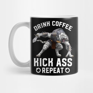 Wake Up.  Kick Ass.  Repeat. Mug